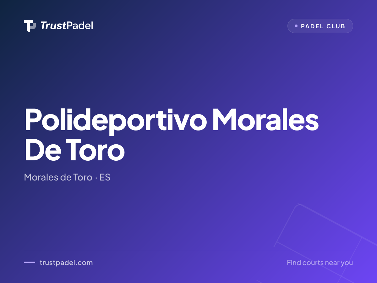 Polideportivo Morales De Toro padel club