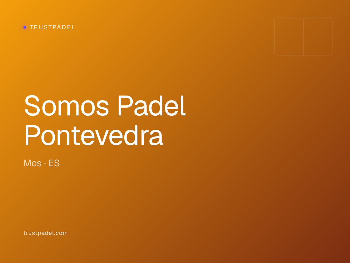 Somos Padel Pontevedra padel club