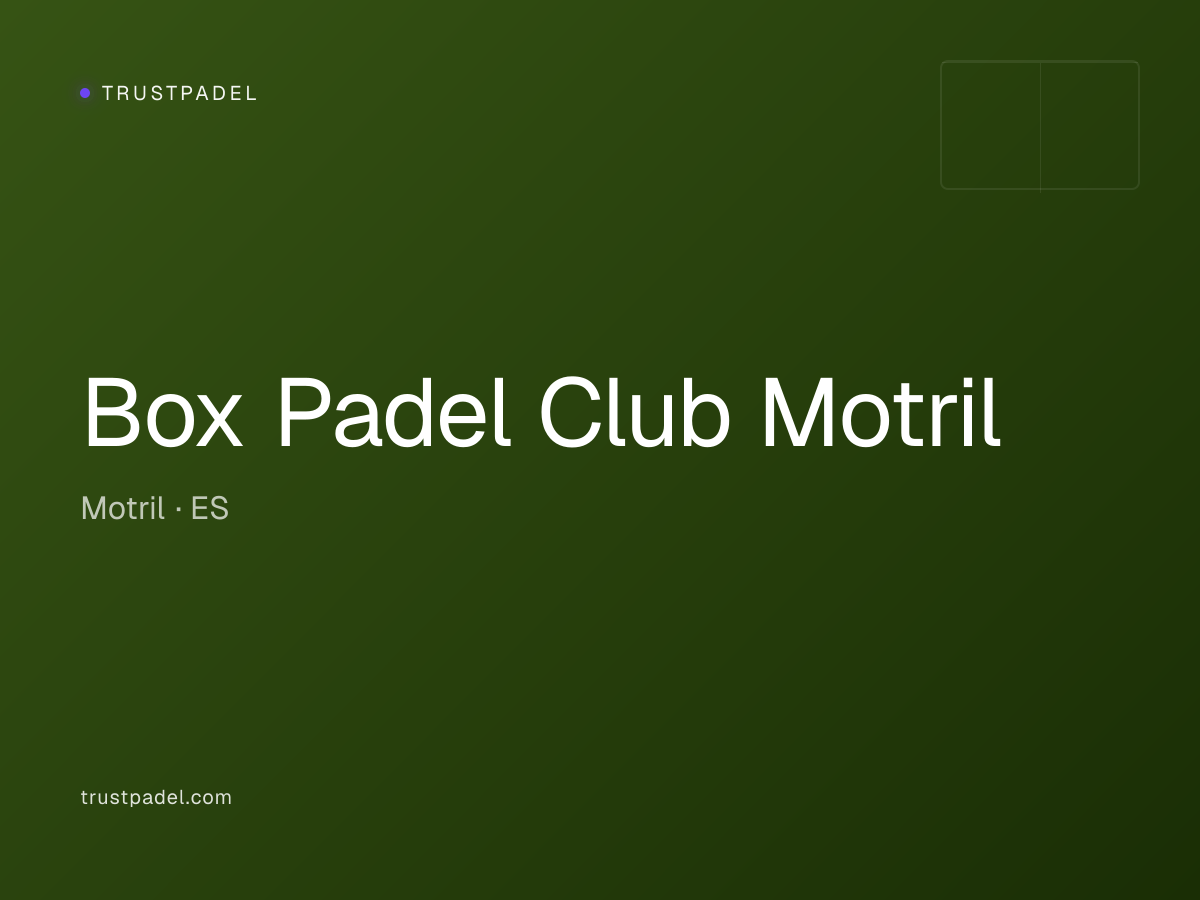 Box Padel Club Motril padel club