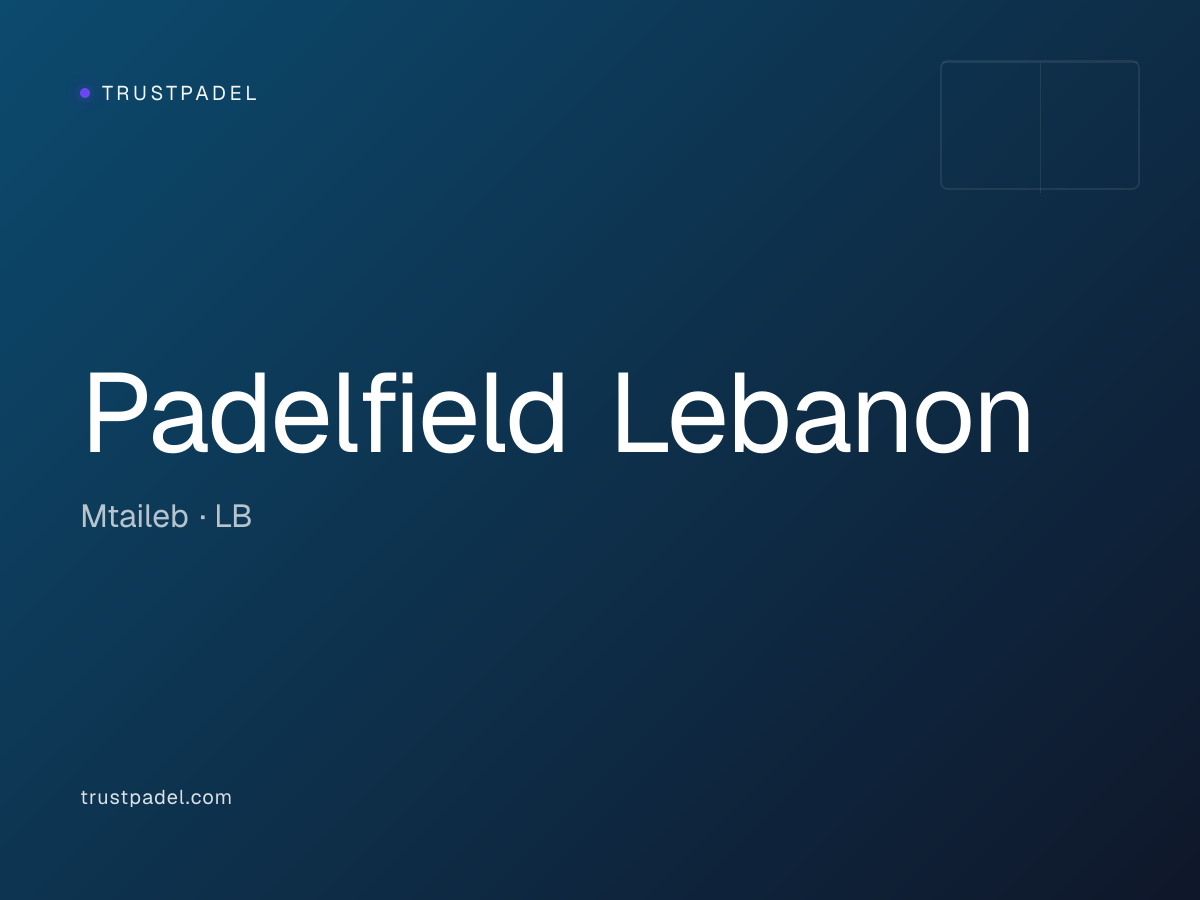 Padelfield Lebanon padel club