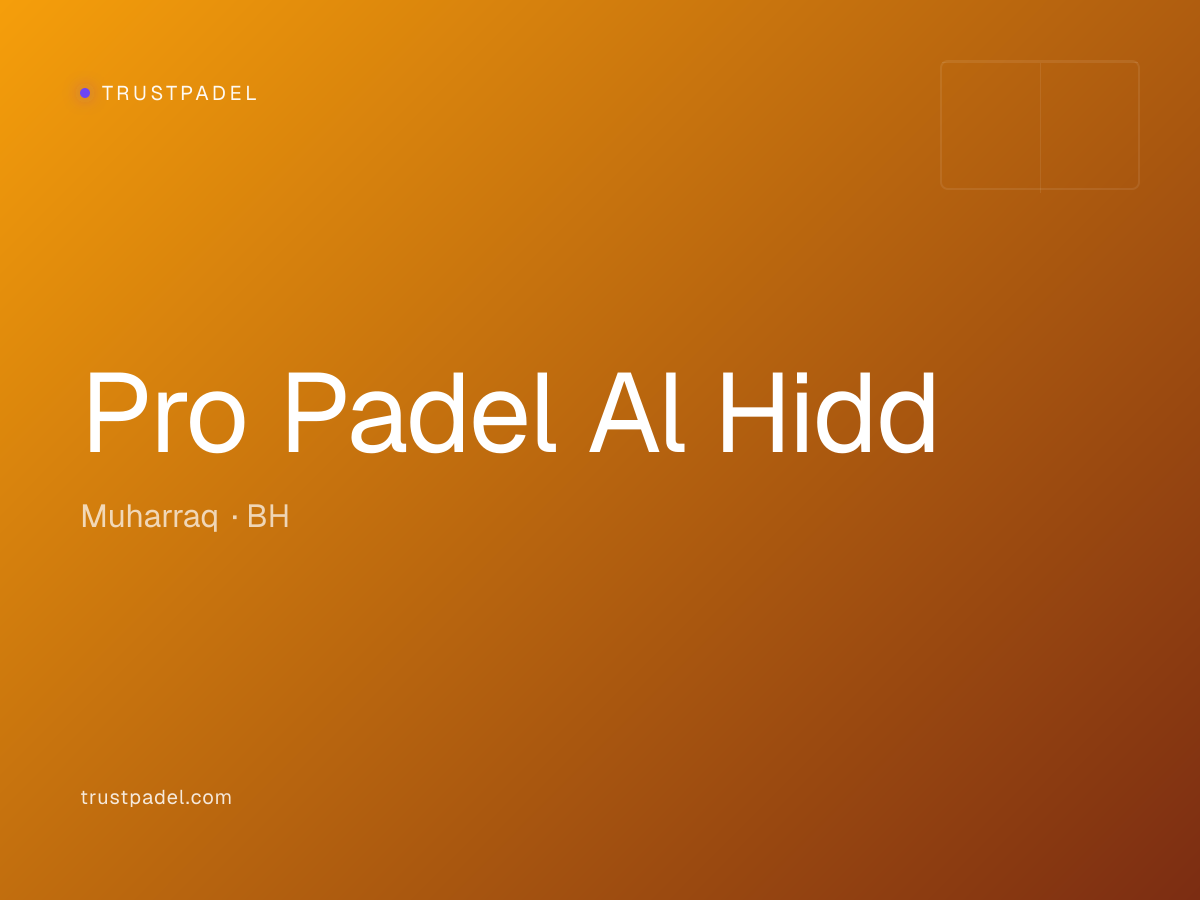 Pro Padel Al Hidd padel club