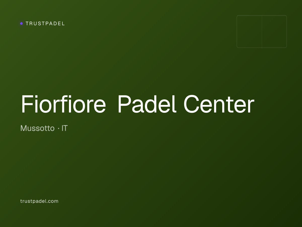 Fiorfiore Padel Center padel club
