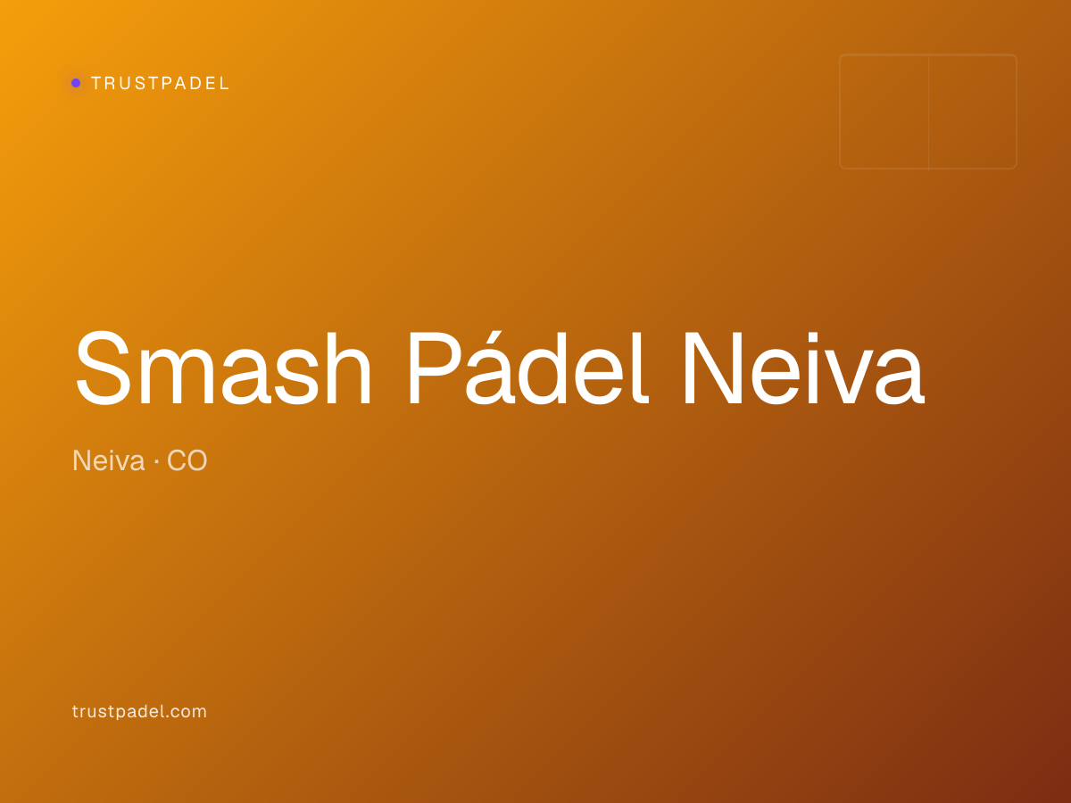 Smash Pádel Neiva padel club