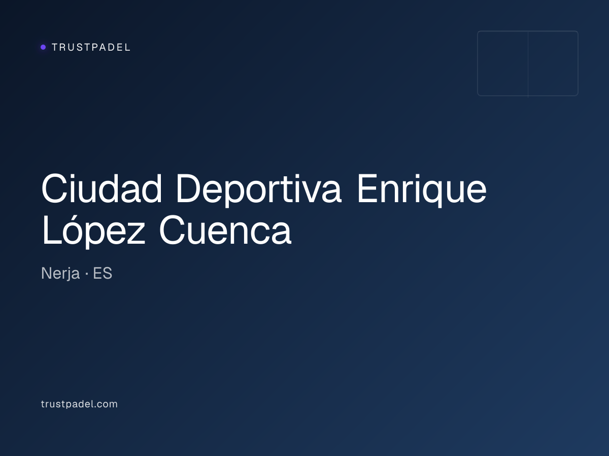 Ciudad Deportiva Enrique López Cuenca padel club
