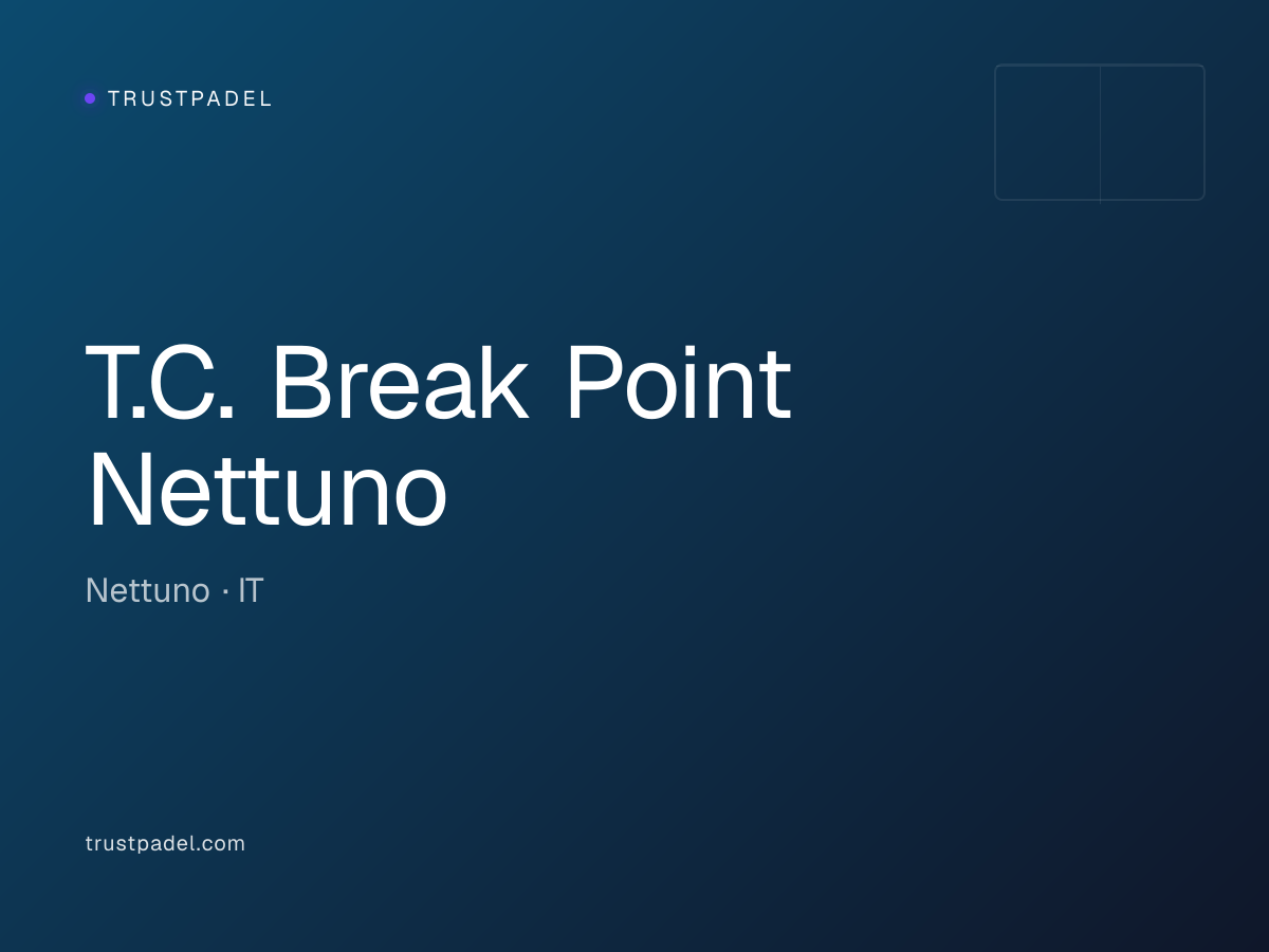 T.C. Break Point Nettuno padel club