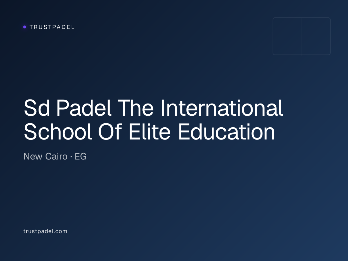 Sd Padel The International School Of Elite Education padel club