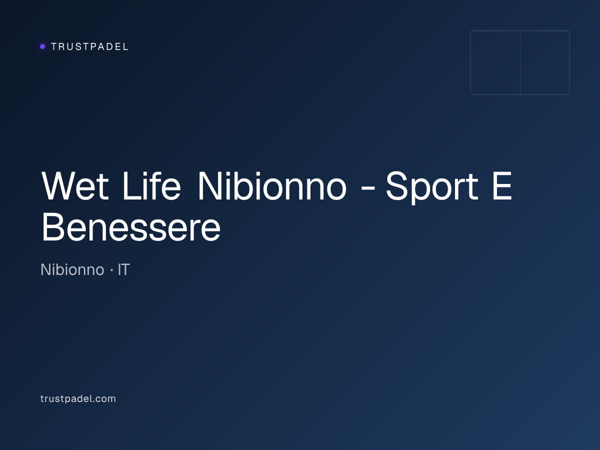 Wet Life Nibionno - Sport E Benessere padel club