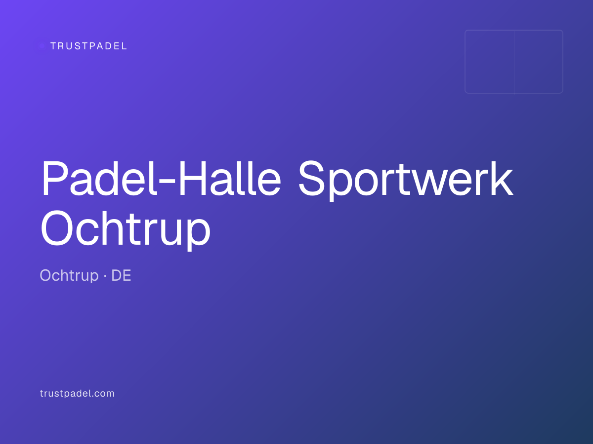 Padel-Halle Sportwerk Ochtrup padel club
