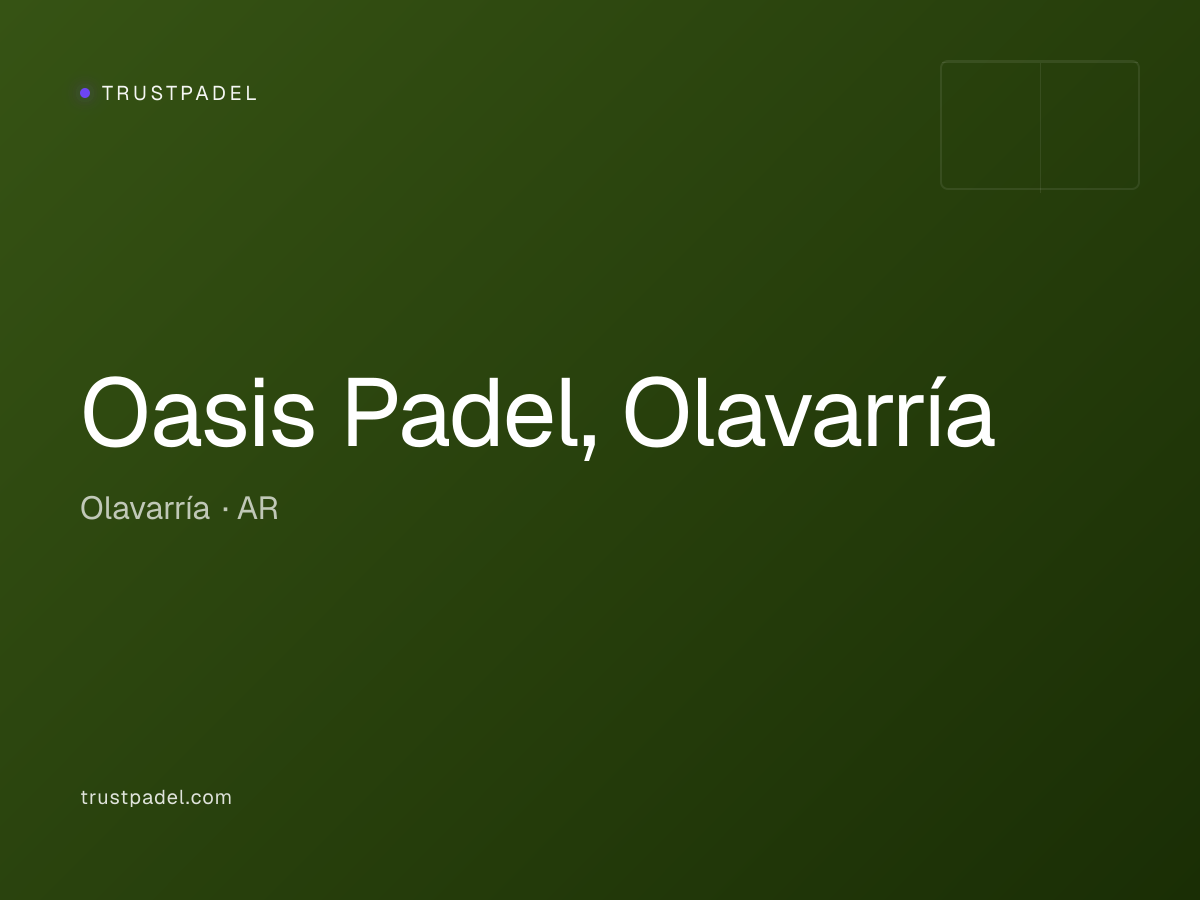 Oasis Padel, Olavarría padel club