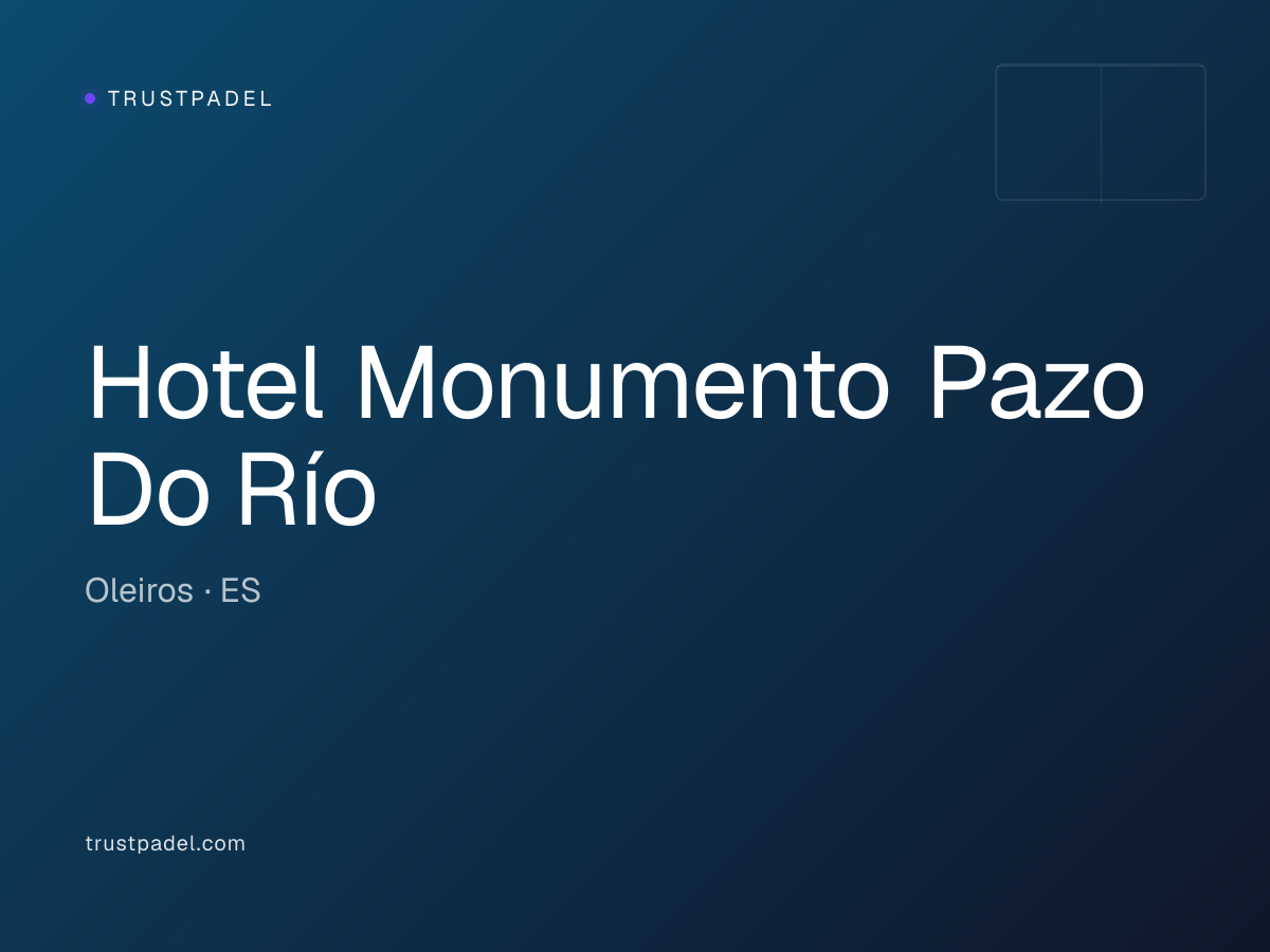 Hotel Monumento Pazo Do Río padel club
