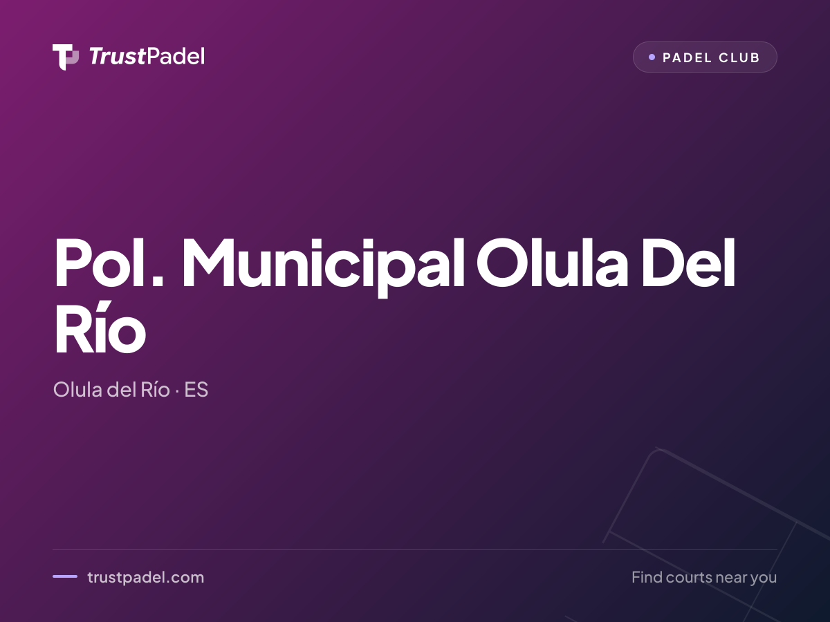 Pol. Municipal Olula Del Río padel club