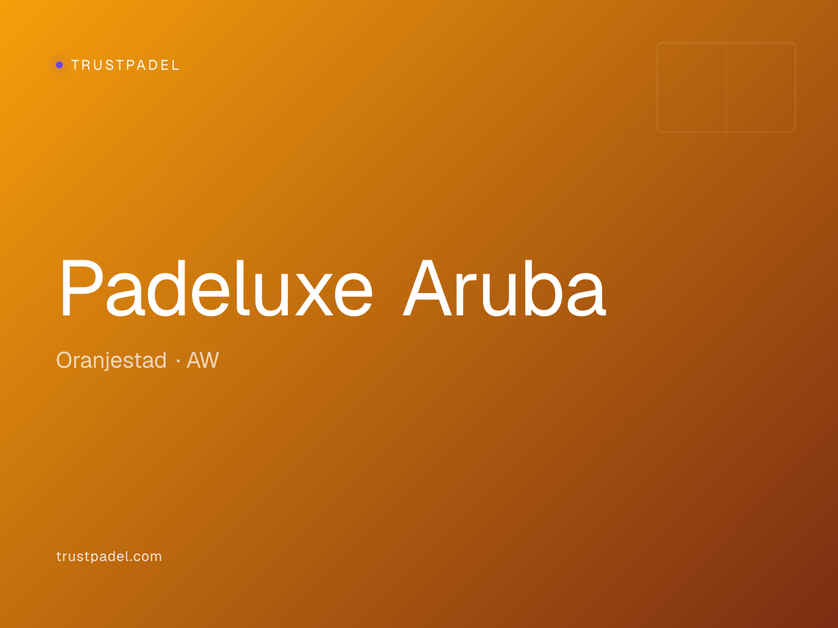 Padeluxe Aruba padel club