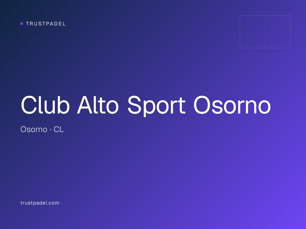 Club Alto Sport Osorno padel club
