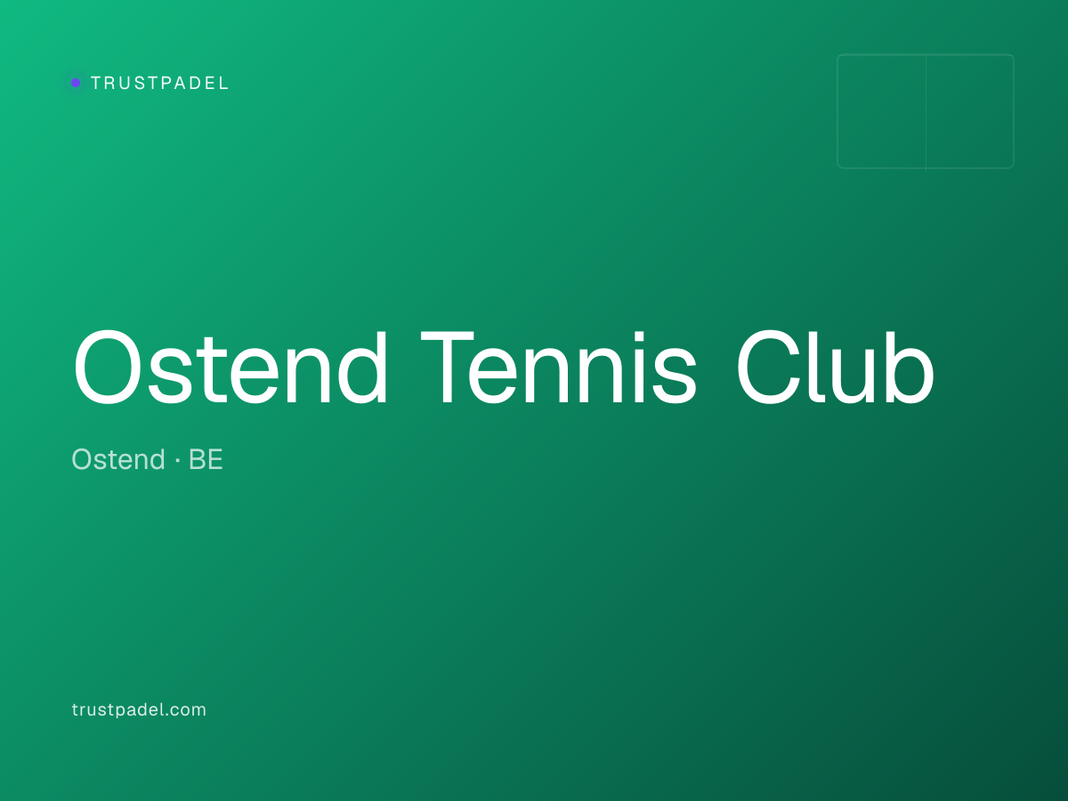 Ostend Tennis Club padel club