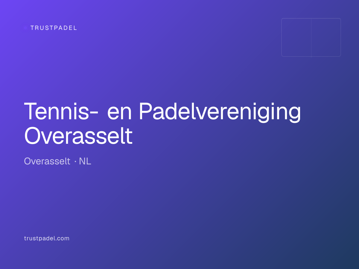 Tennis- en Padelvereniging Overasselt padel club