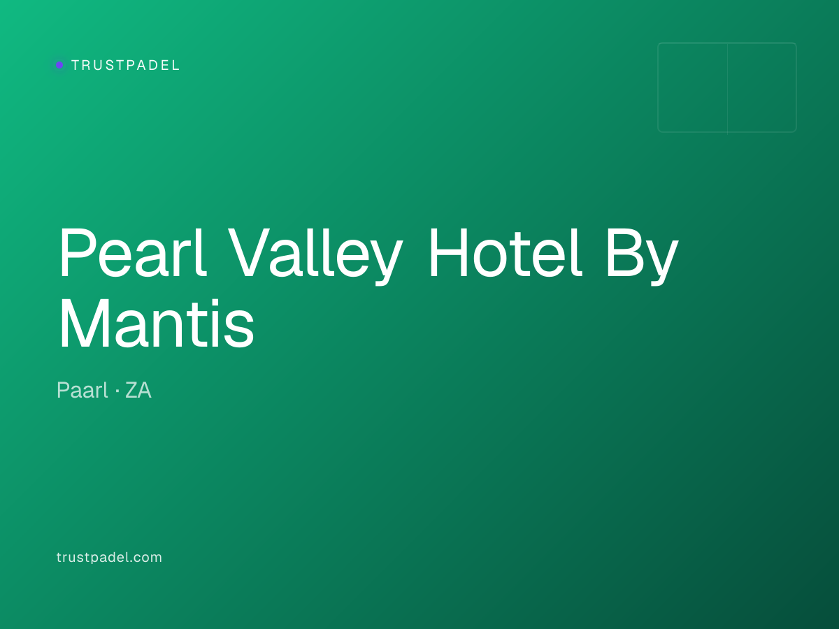 Pearl Valley Hotel By Mantis padel club