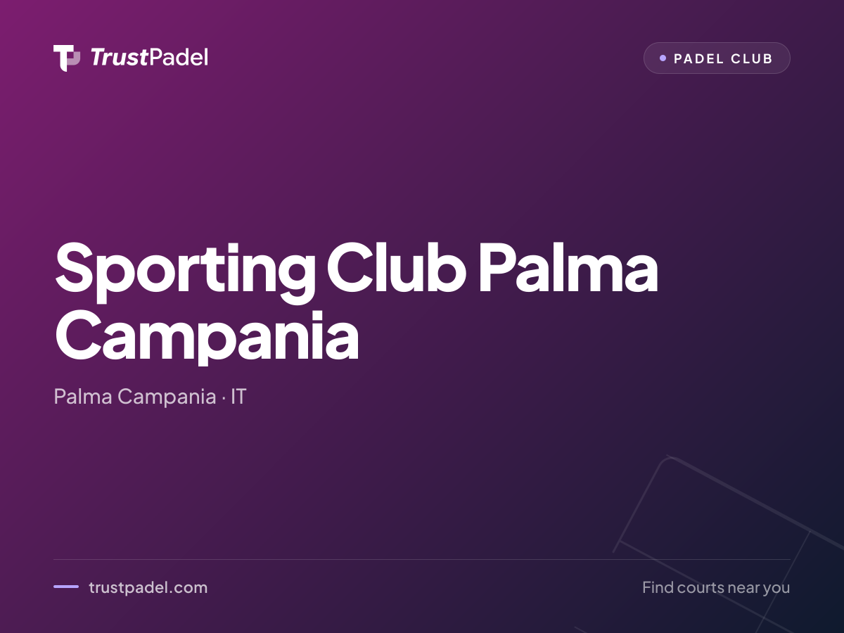 Sporting Club Palma Campania padel club
