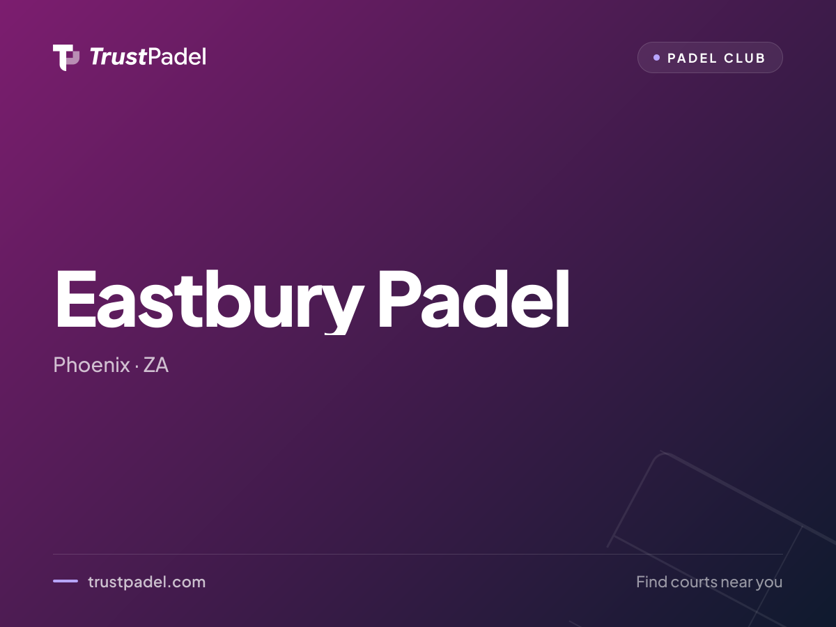 Eastbury Padel padel club