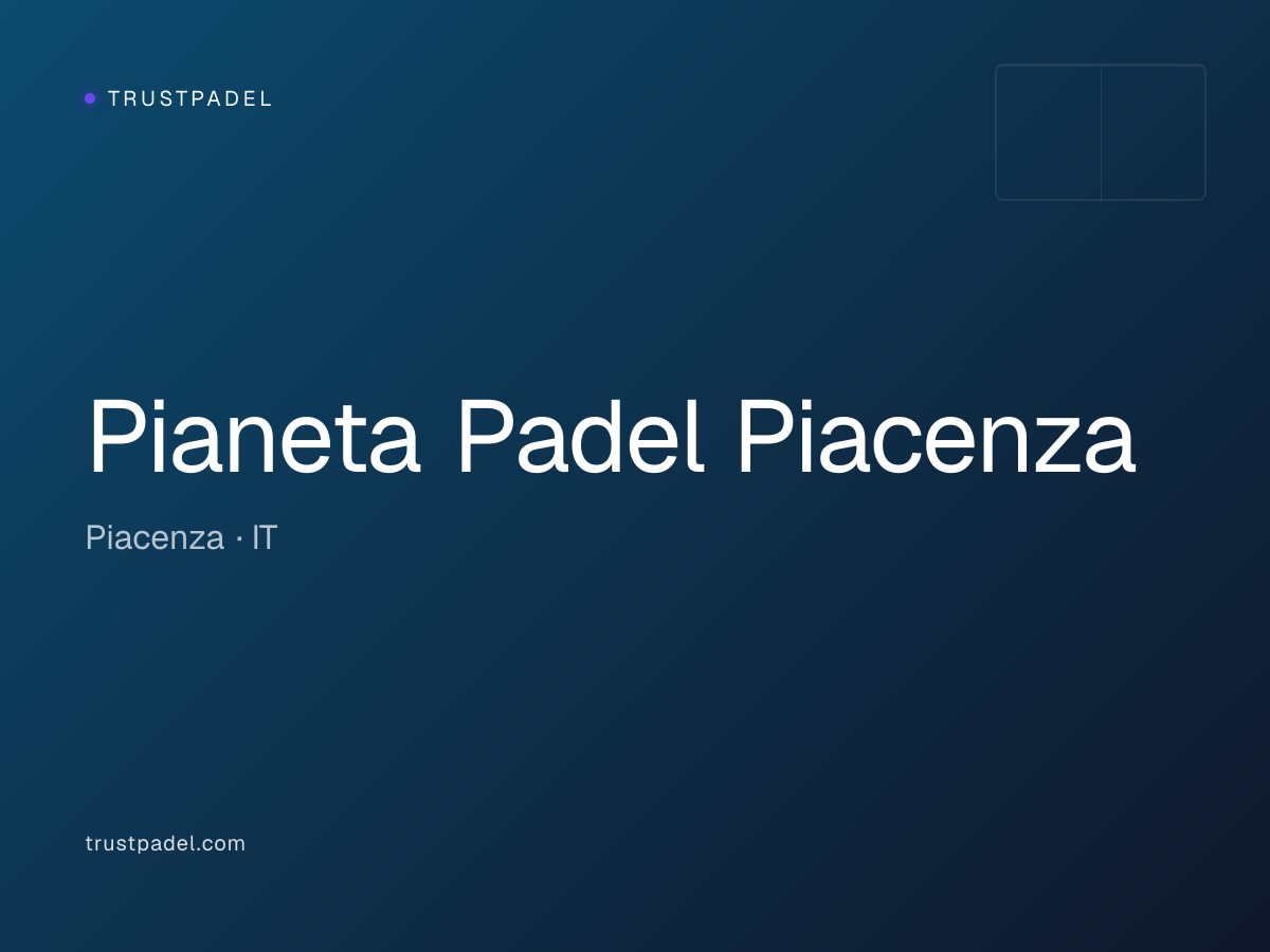 Pianeta Padel Piacenza padel club