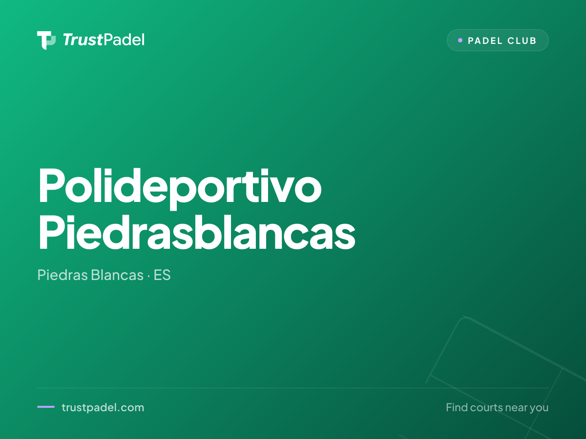 Polideportivo Piedrasblancas padel club