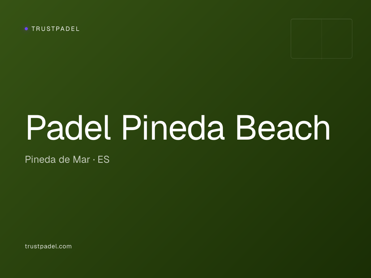 Padel Pineda Beach padel club