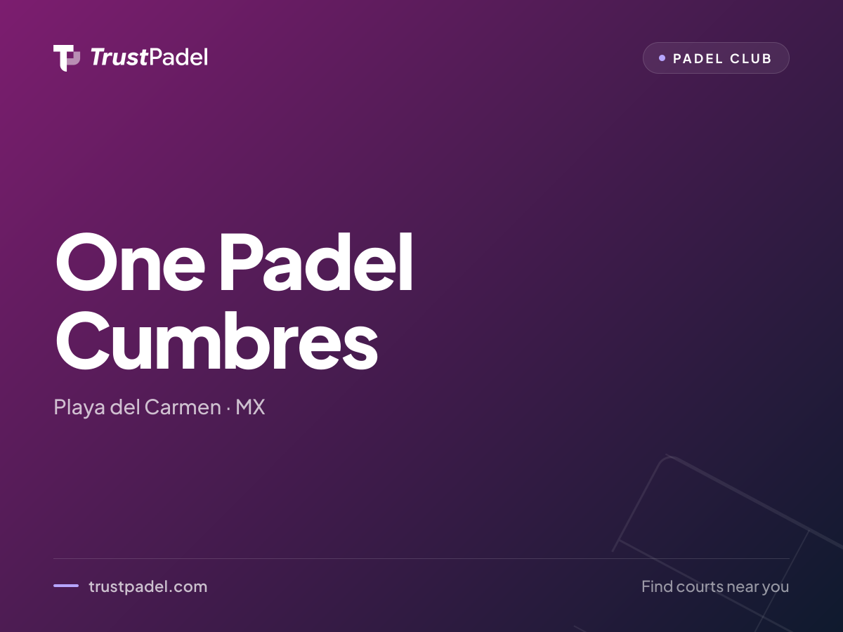 One Padel Cumbres padel club