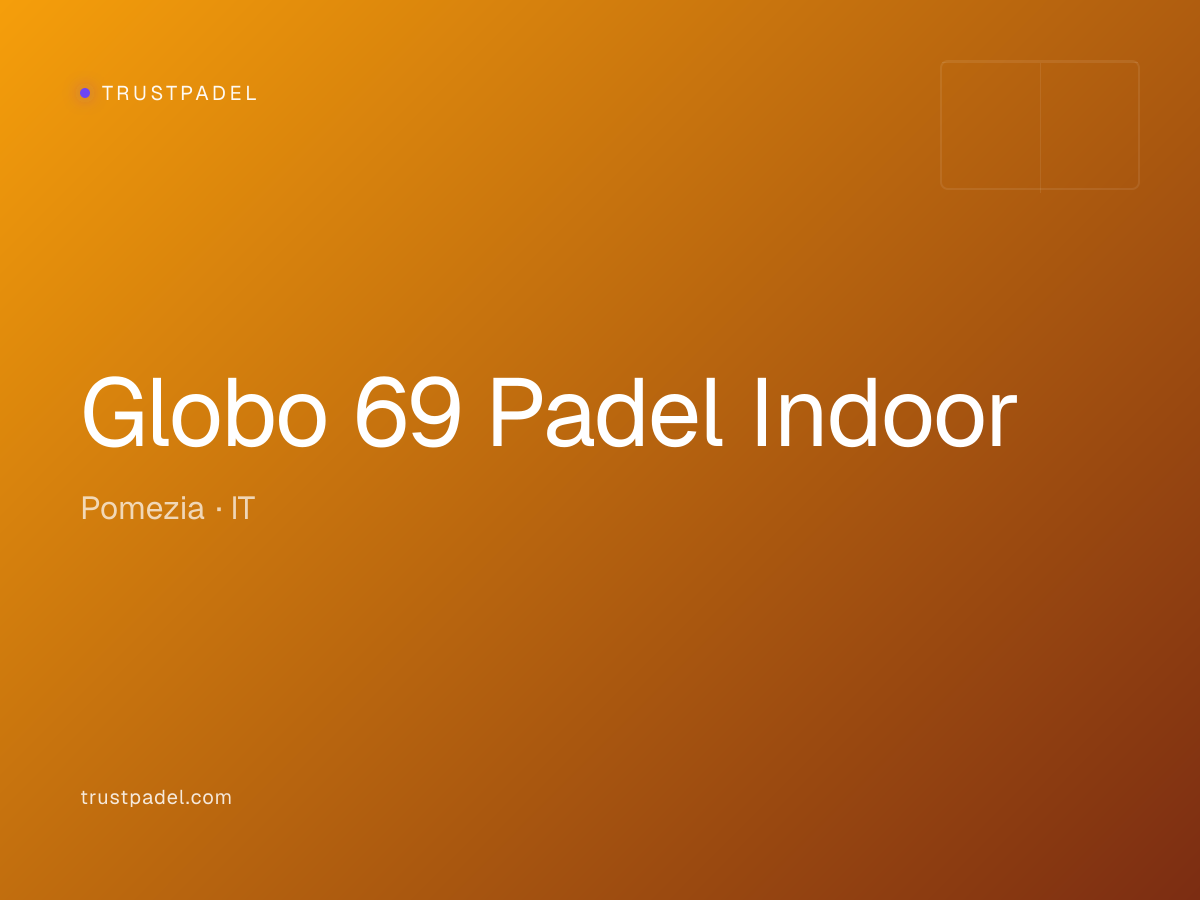 Globo 69 Padel Indoor padel club