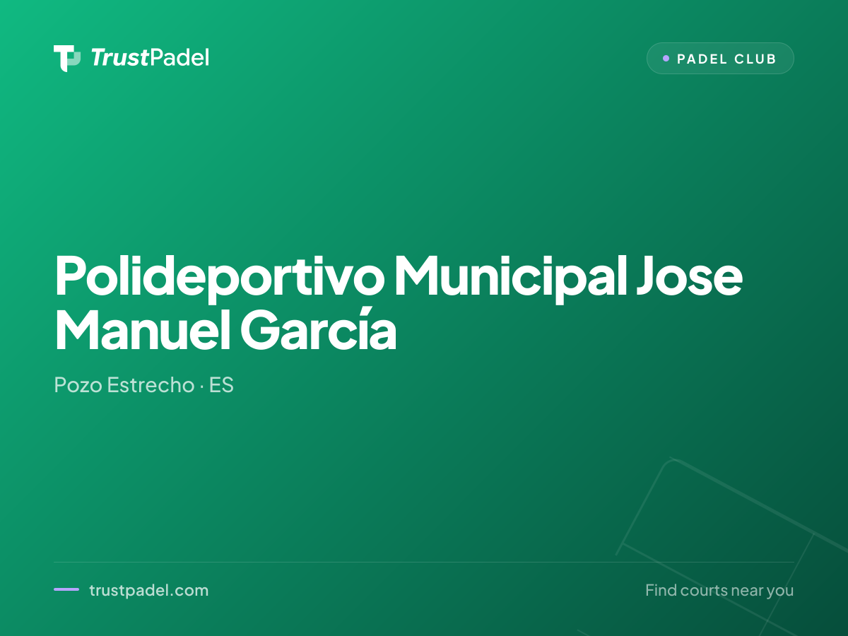 Polideportivo Municipal Jose Manuel García padel club