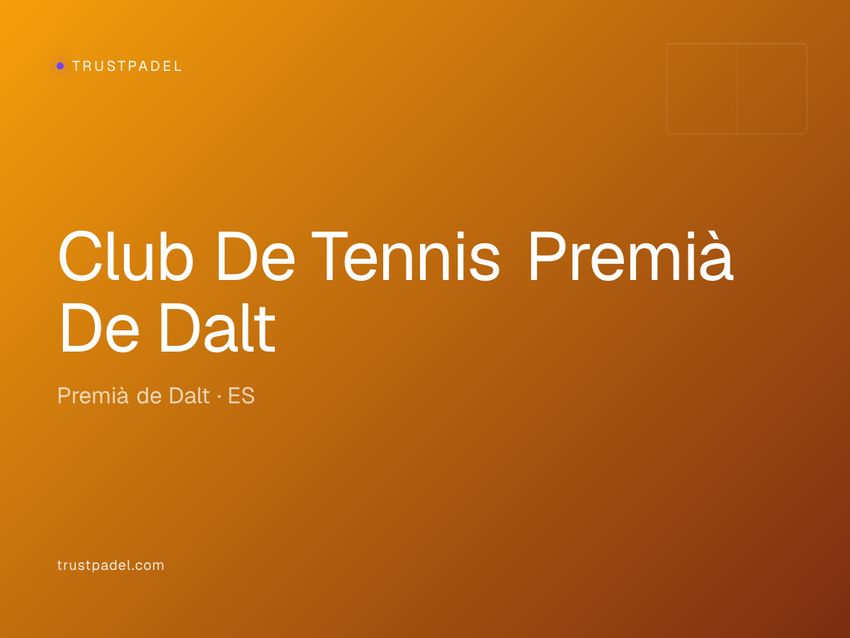 Club De Tennis Premià De Dalt padel club