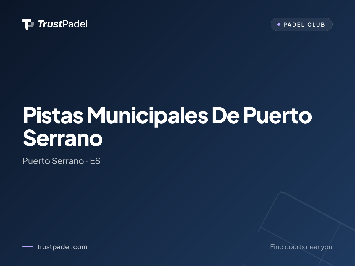 Pistas Municipales De Puerto Serrano padel club