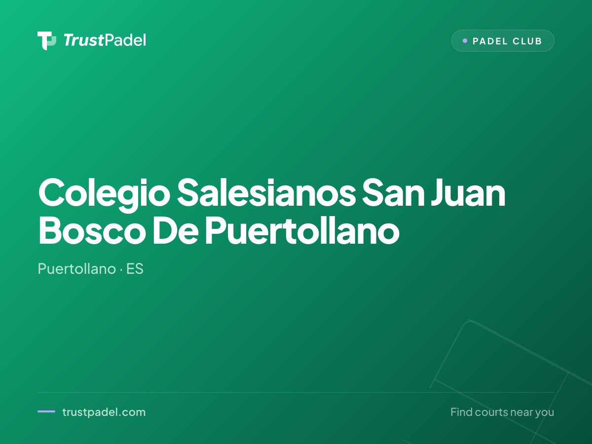 Colegio Salesianos San Juan Bosco De Puertollano padel club