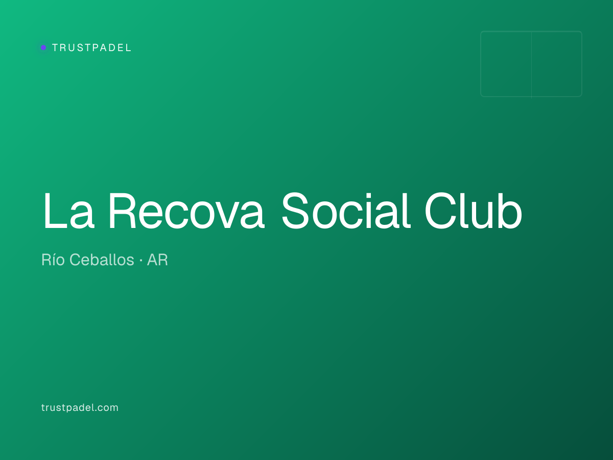 La Recova Social Club padel club