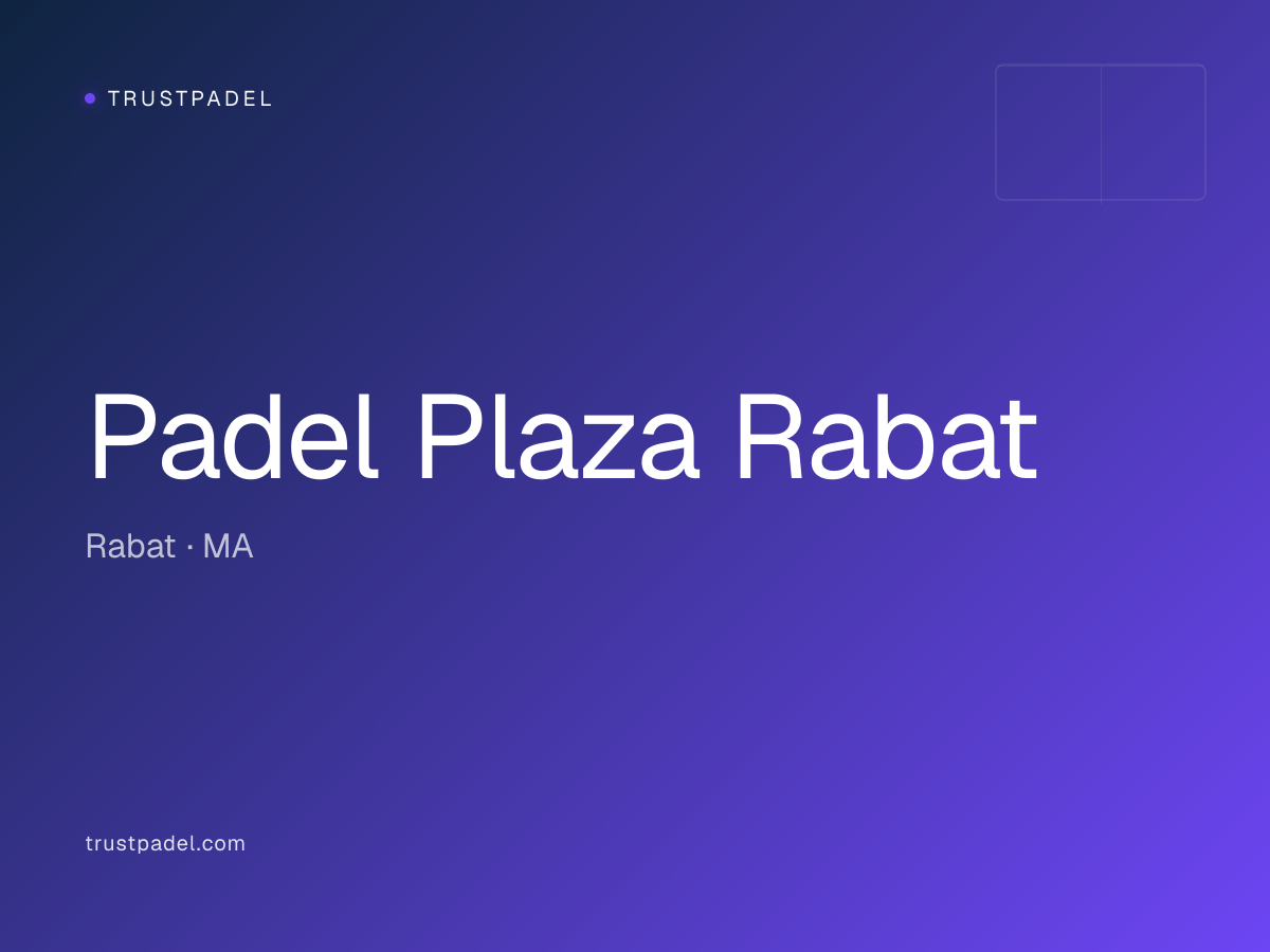 Padel Plaza Rabat padel club