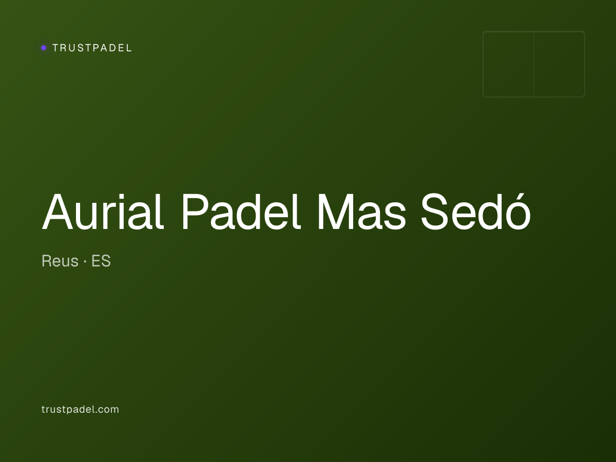 Aurial Padel Mas Sedó padel club