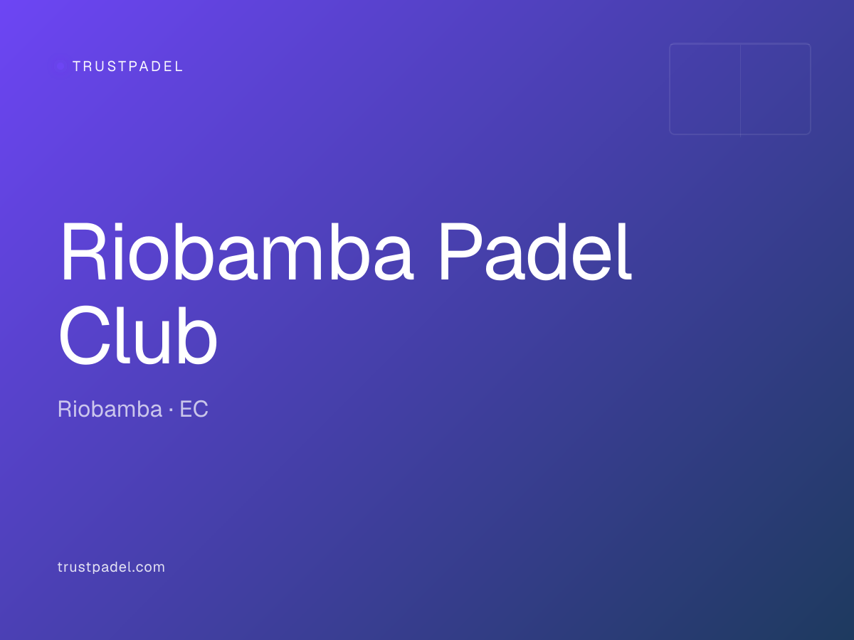 Riobamba Padel Club padel club