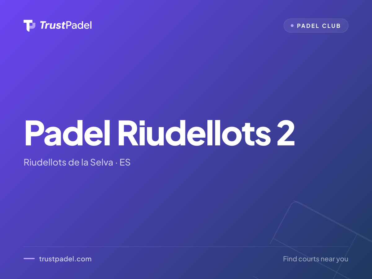 Padel Riudellots 2 padel club