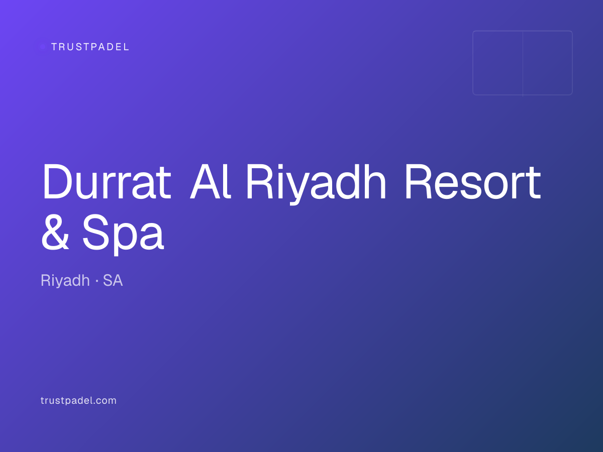 Durrat Al Riyadh Resort & Spa padel club