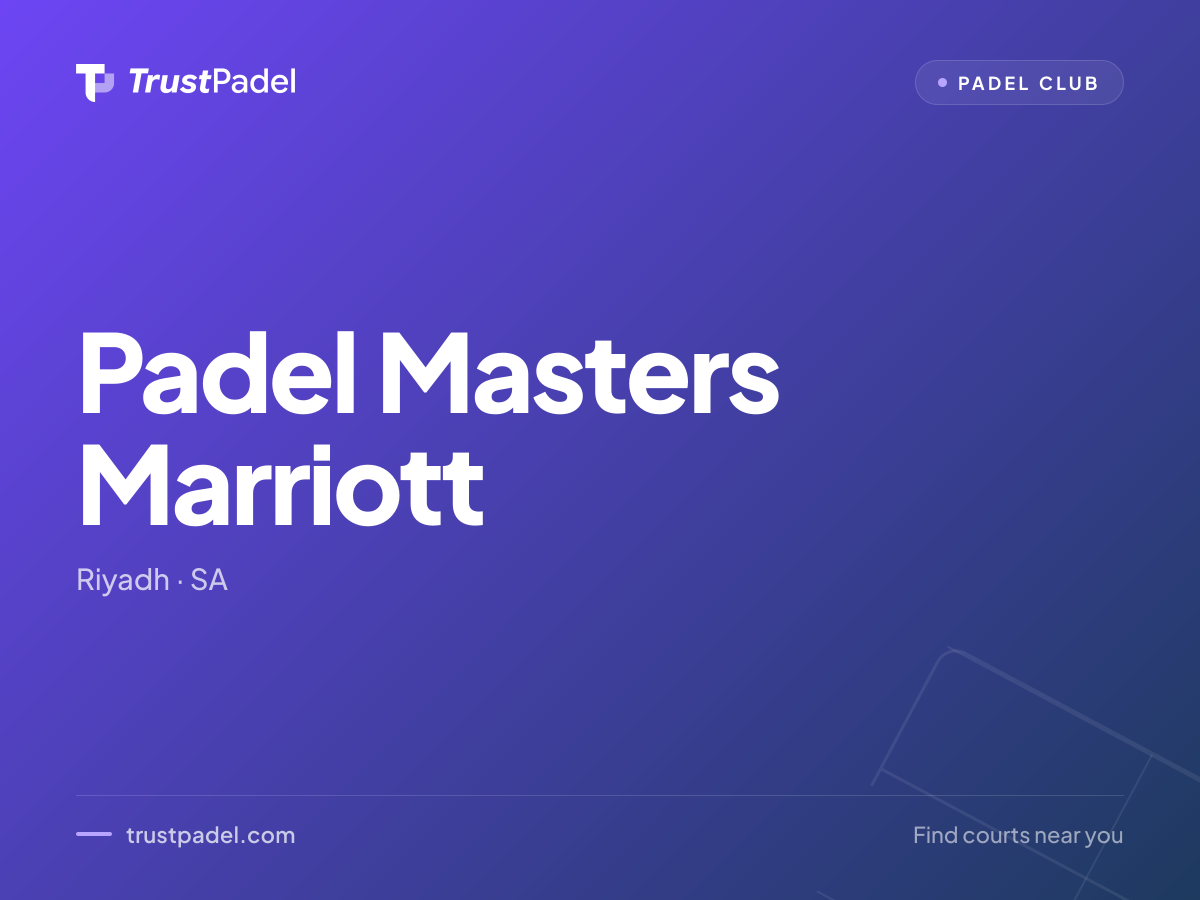 Padel Masters Marriott padel club