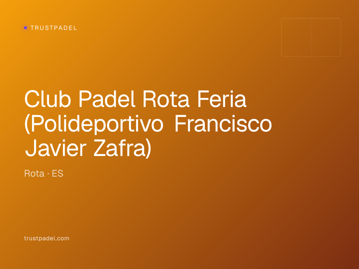 Club Padel Rota Feria (Polideportivo Francisco Javier Zafra) padel club