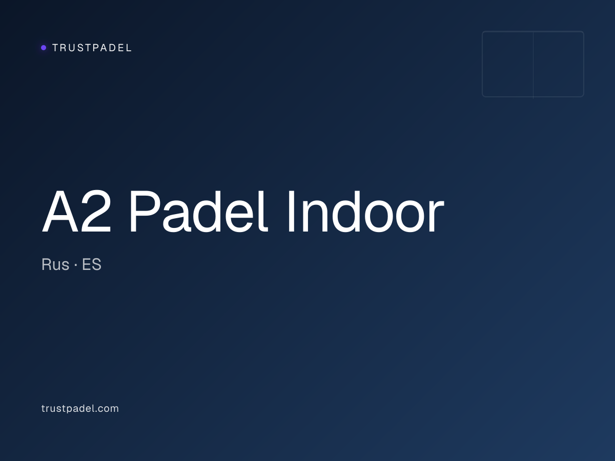 A2 Padel Indoor padel club