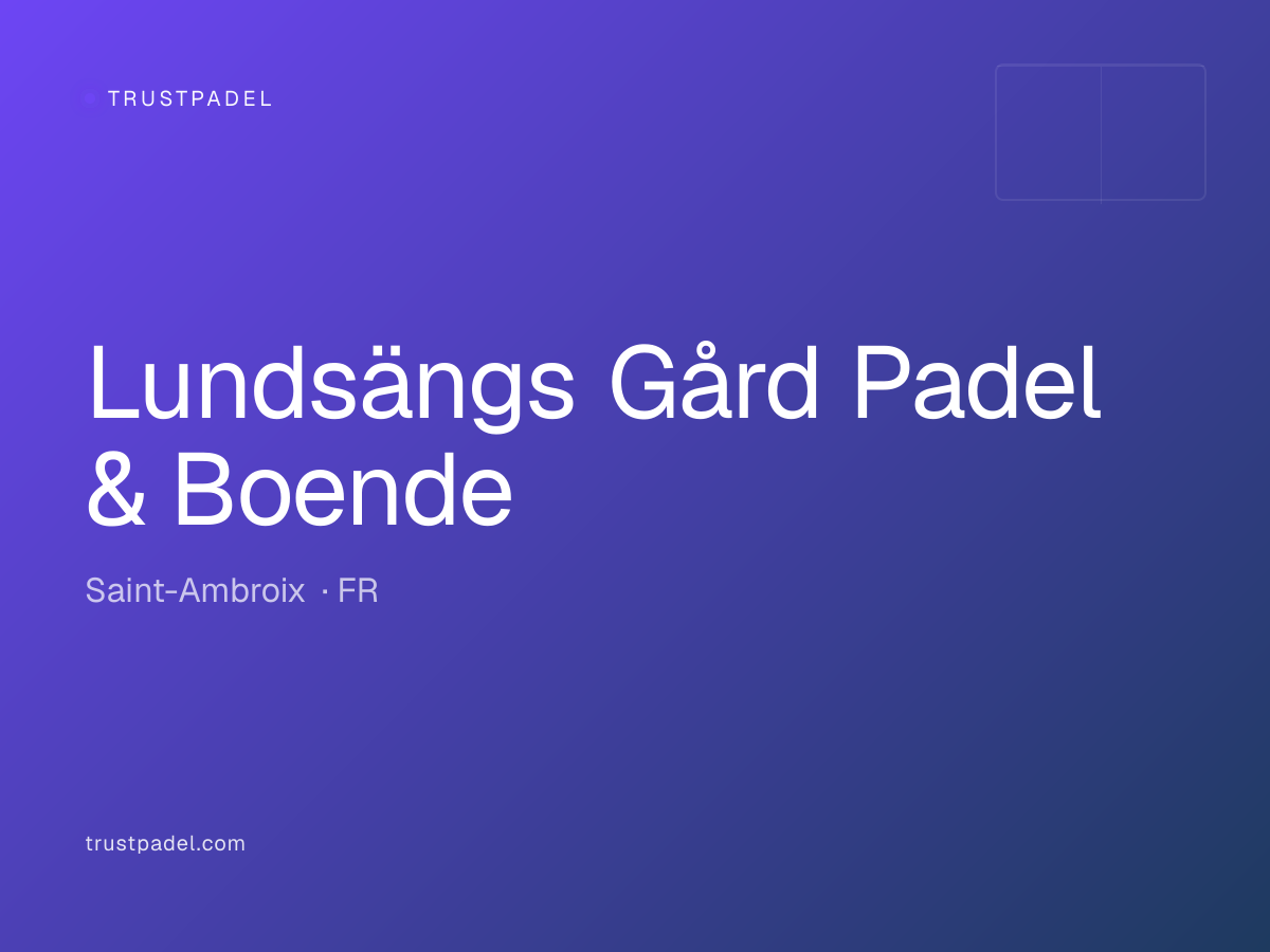 Lundsängs Gård Padel & Boende padel club