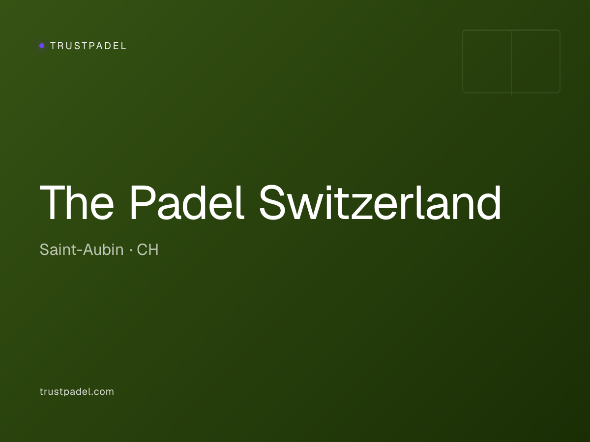 The Padel Switzerland padel club