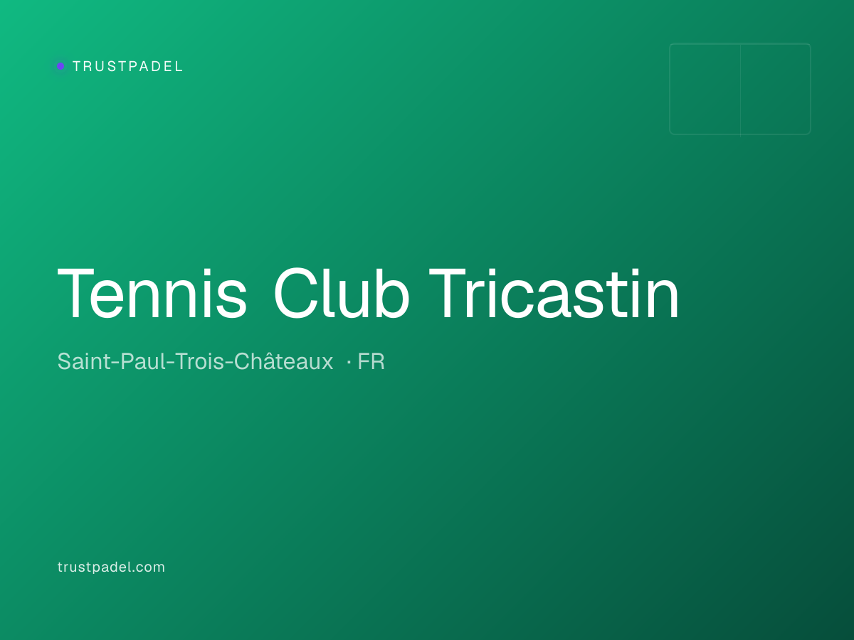 Tennis Club Tricastin padel club