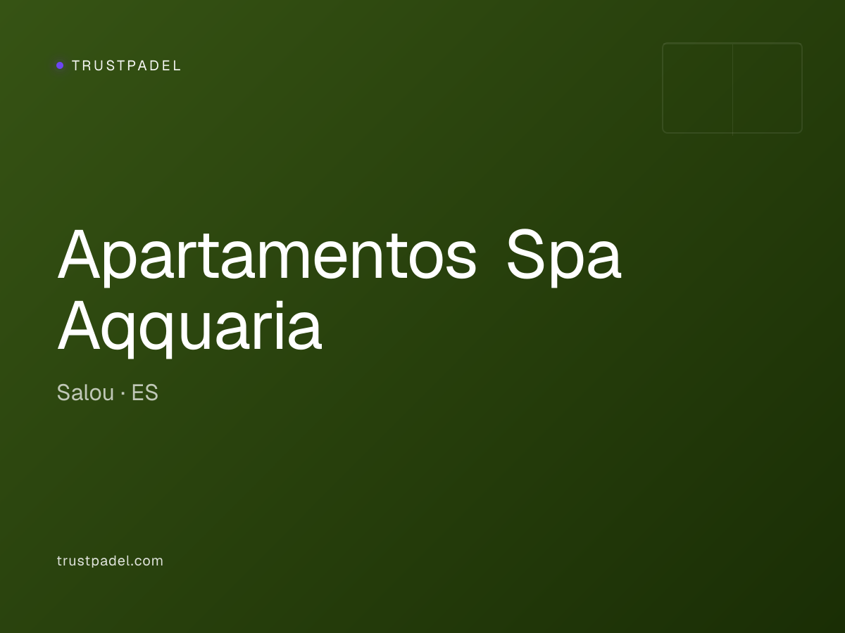 Apartamentos Spa Aqquaria padel club