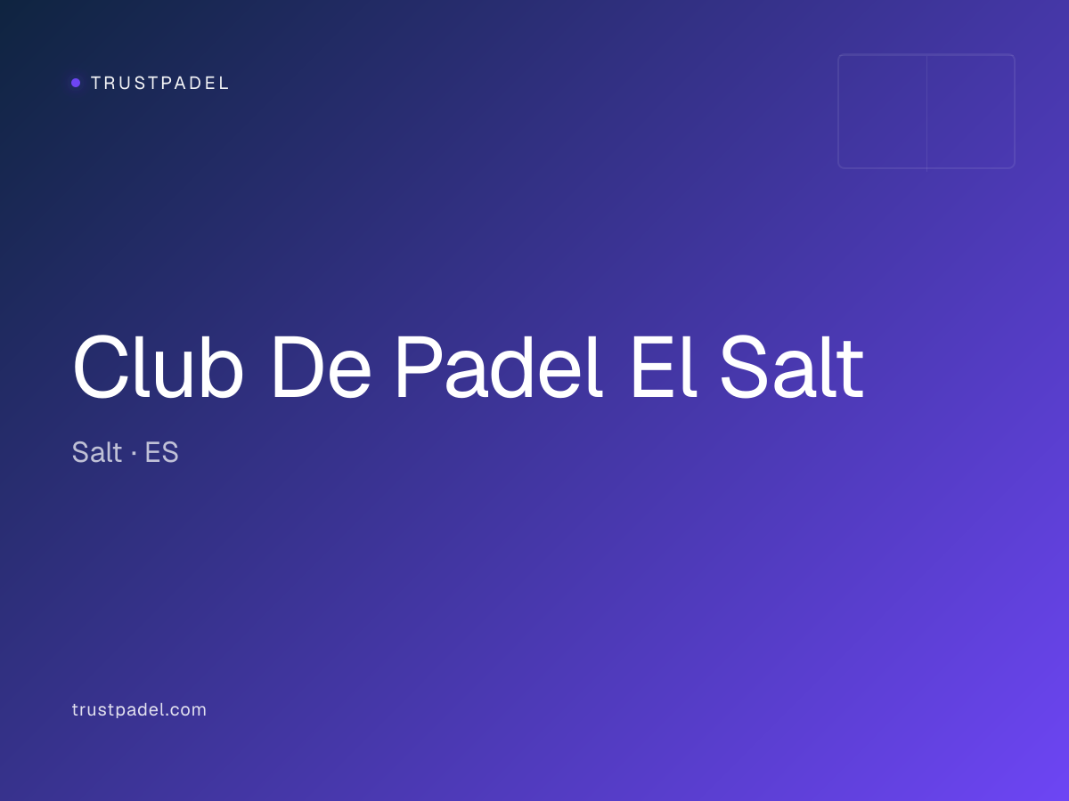 Club De Padel El Salt padel club
