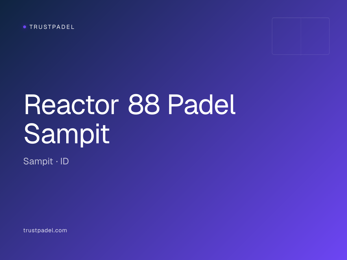 Reactor 88 Padel Sampit padel club