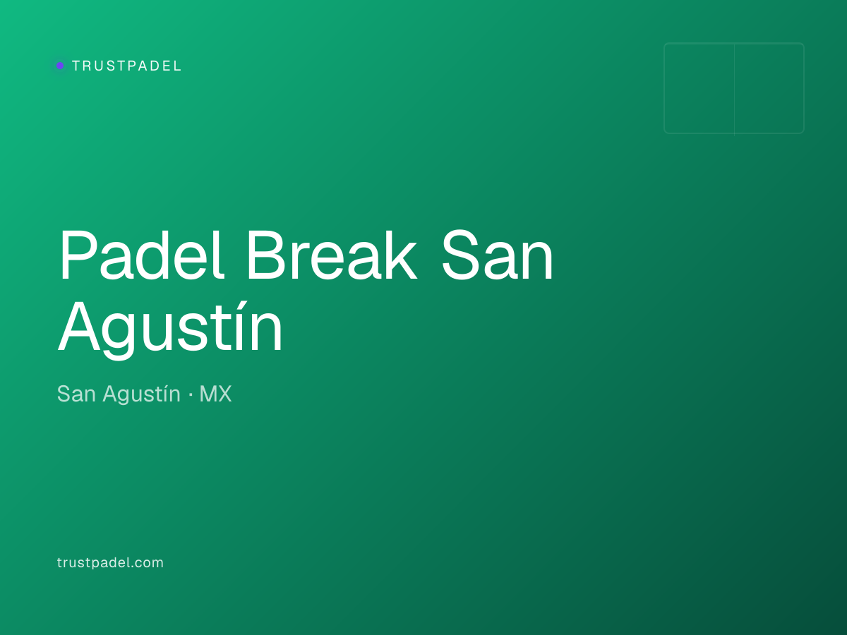 Padel Break San Agustín padel club