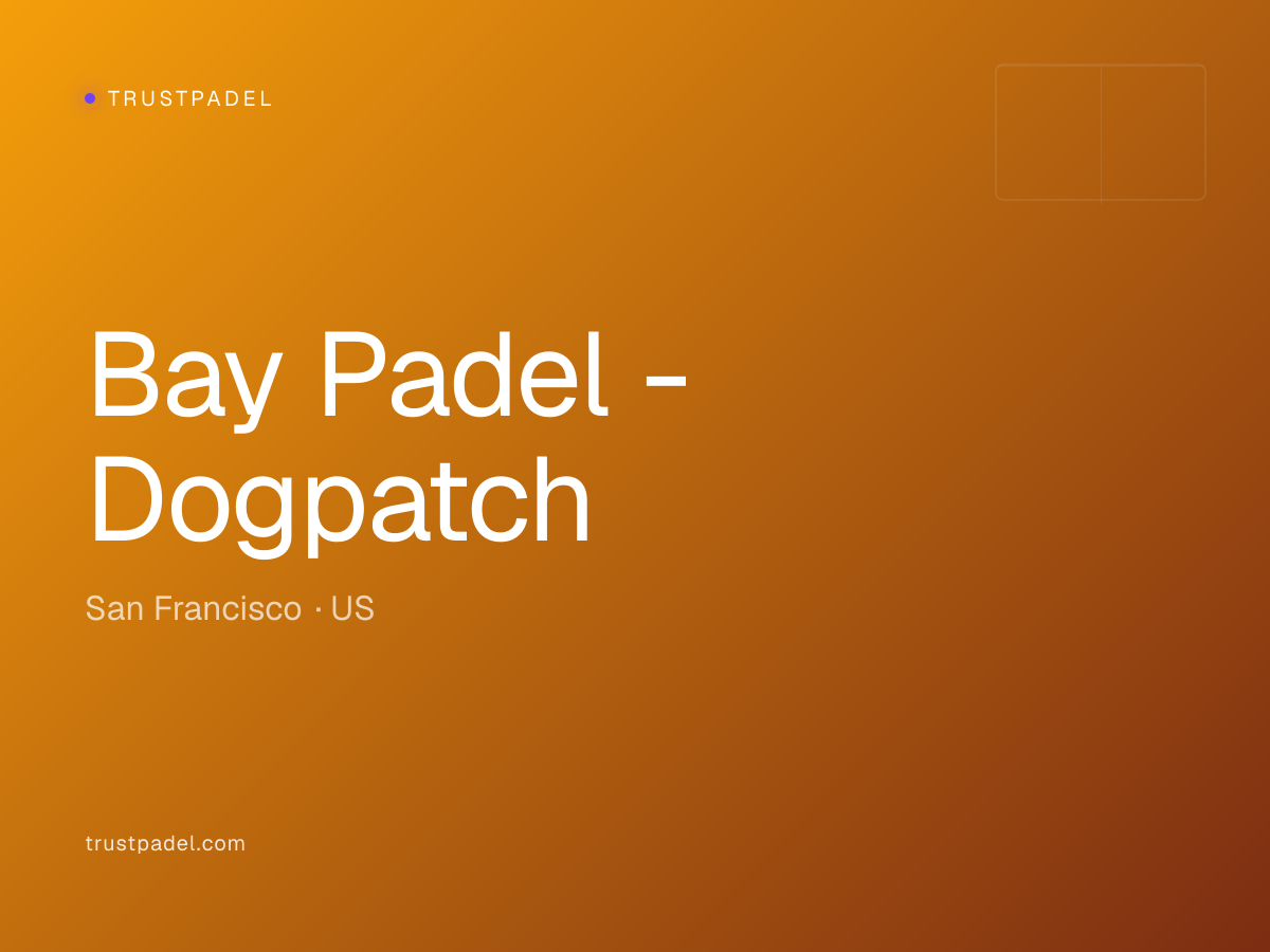 Bay Padel - Dogpatch padel club