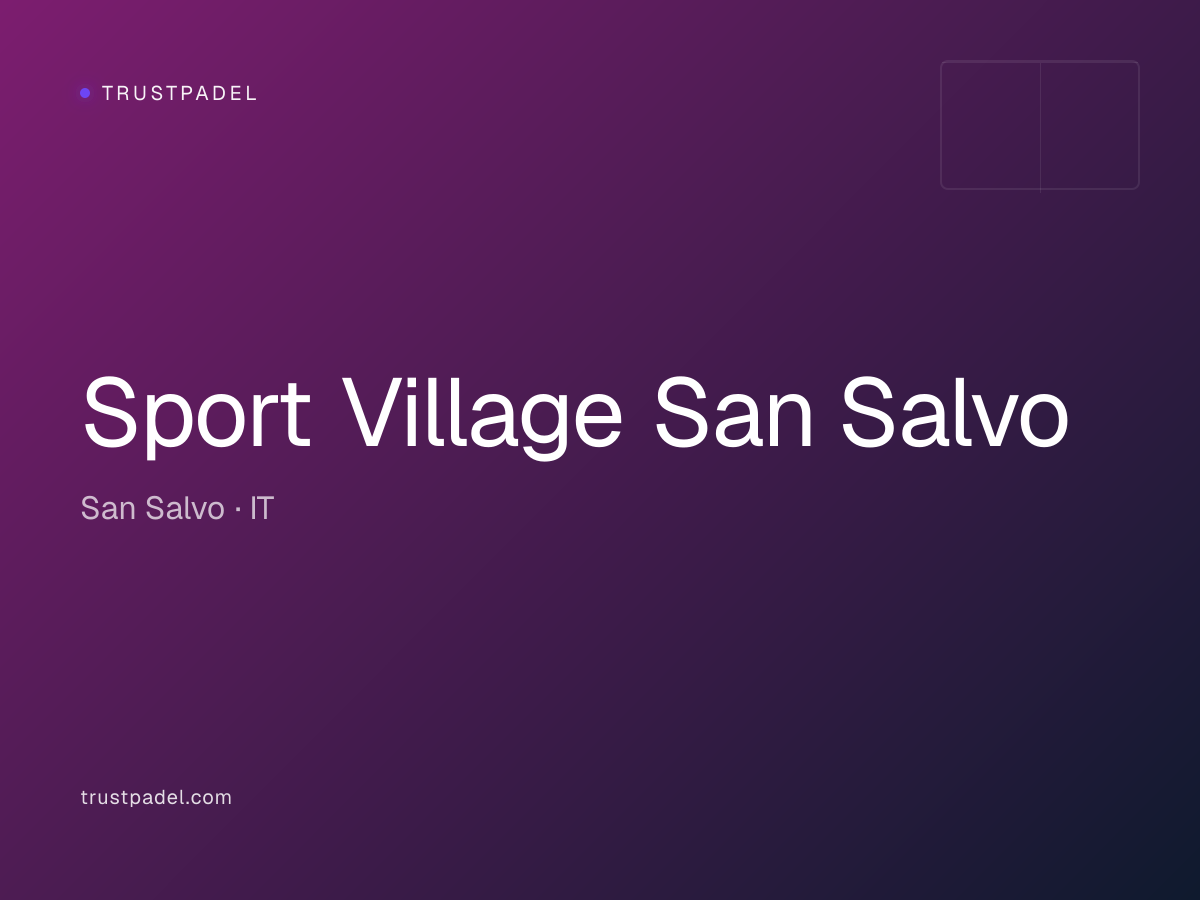 Sport Village San Salvo padel club