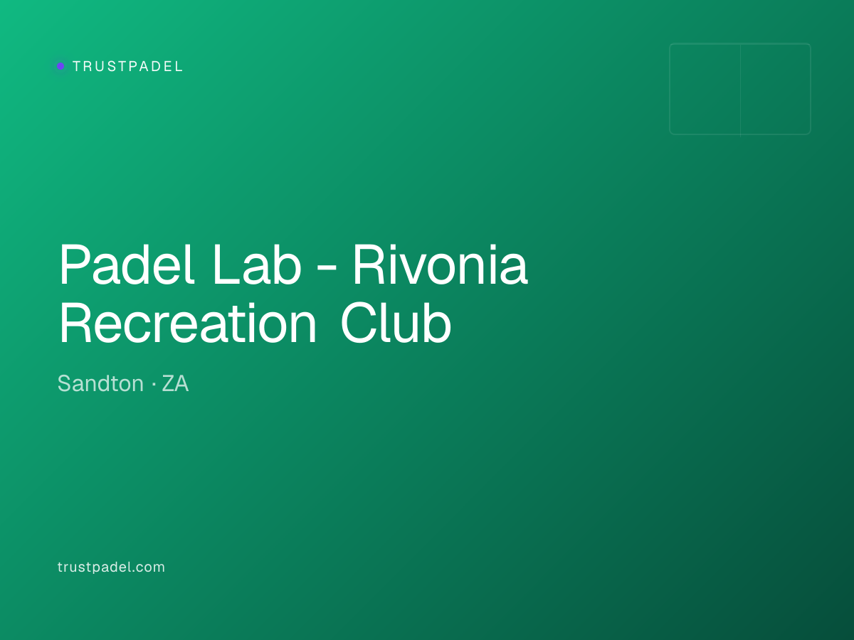 Padel Lab - Rivonia Recreation Club padel club